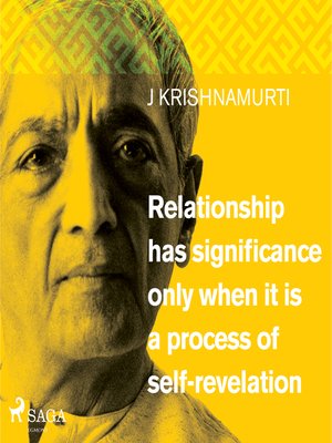 cover image of Relationship has significance only when it is a process of self-revelation